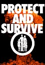 Фильм «Protect and Survive» (1976)