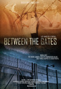 Movie "Between the Gates"
