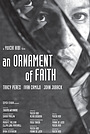 Movie "An Ornament of Faith" (2017)