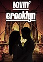 Movie "Lovin' Brooklyn"