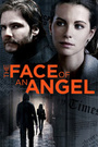 Movie "The Face of an Angel" (2014)