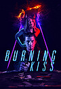 Movie "Burning Kiss" (2018)