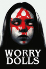 Movie "Worry Dolls" (2016)