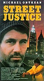 Фильм «Street Justice» (1987)