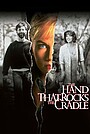 The Hand That Rocks the Cradle