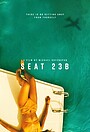 Фильм «Seat 23B» (2023)