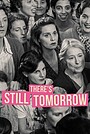 Movie "There's Still Tomorrow" (2023)